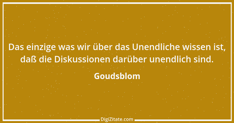 Zitat von Goudsblom 1