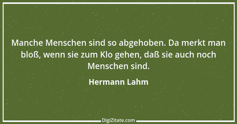 Zitat von Hermann Lahm 116