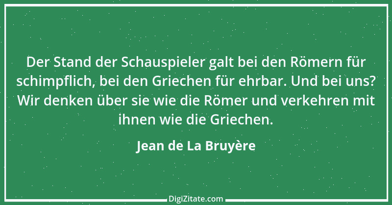 Zitat von Jean de La Bruyère 389