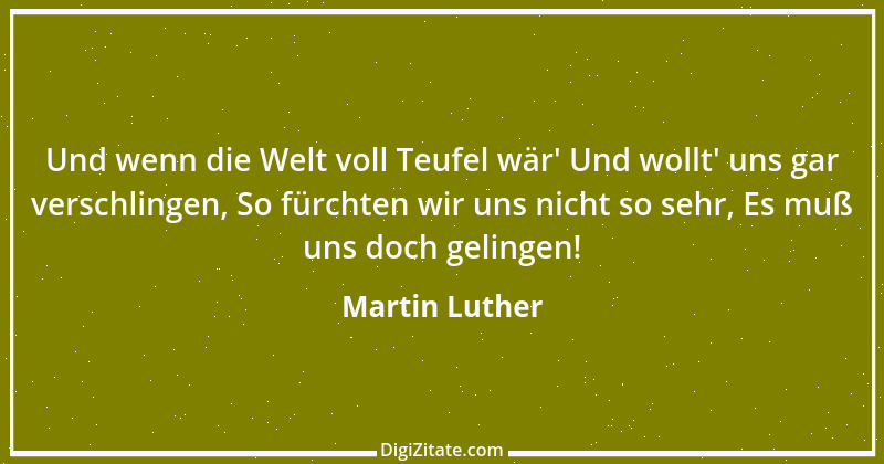 Zitat von Martin Luther 324