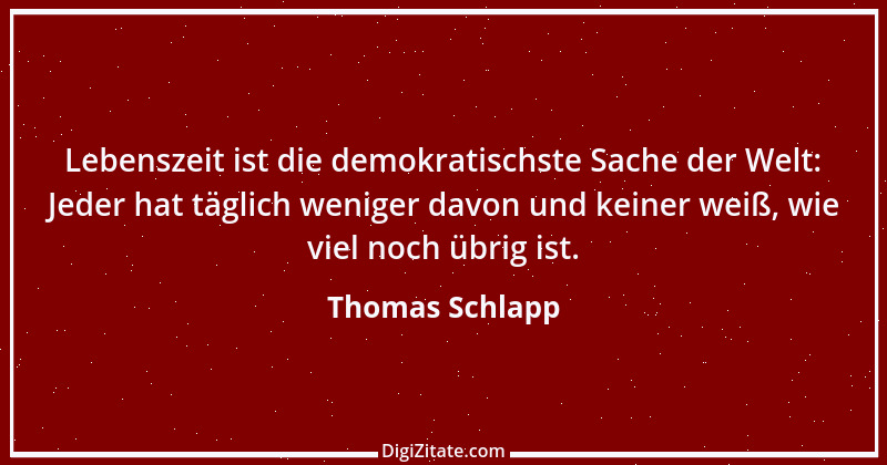 Zitat von Thomas Schlapp 9