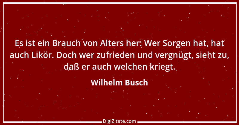 Zitat von Wilhelm Busch 188