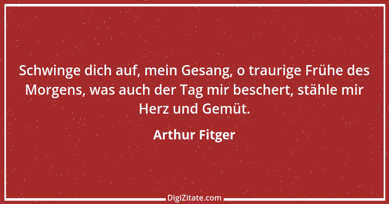 Zitat von Arthur Fitger 3