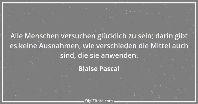 Zitat von Blaise Pascal 170