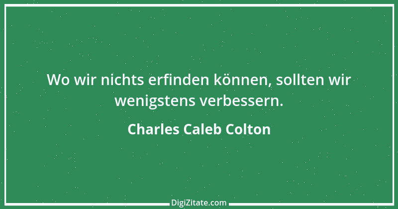 Zitat von Charles Caleb Colton 13