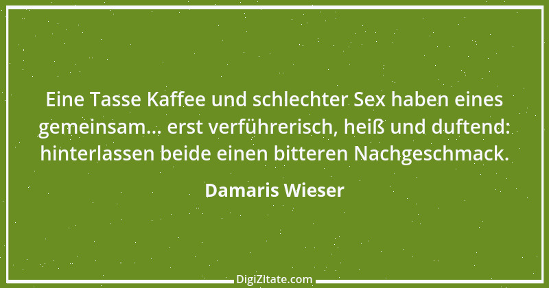 Zitat von Damaris Wieser 169