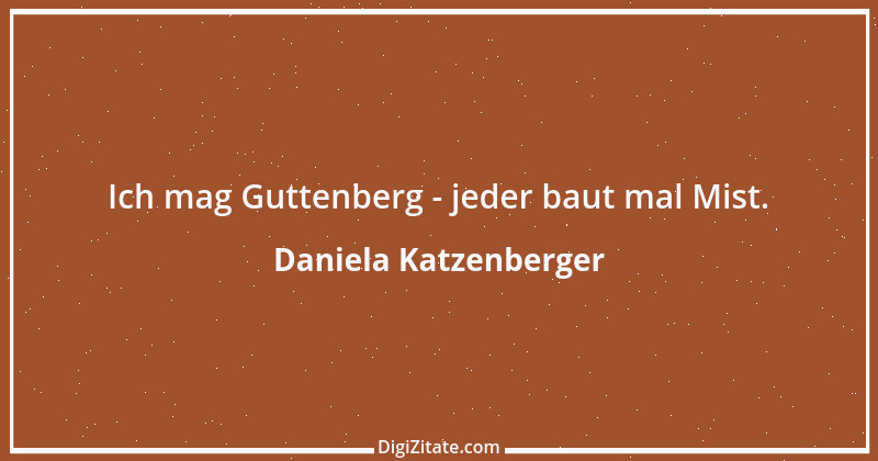 Zitat von Daniela Katzenberger 46