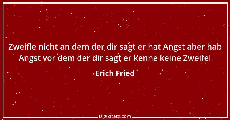 Zitat von Erich Fried 5