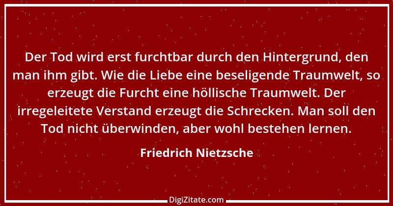 Zitat von Friedrich Nietzsche 574