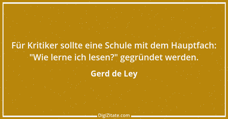 Zitat von Gerd de Ley 37