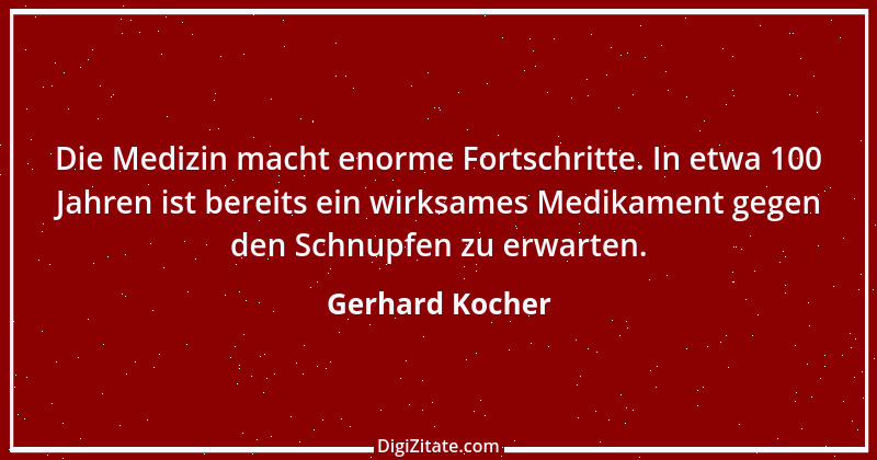 Zitat von Gerhard Kocher 146