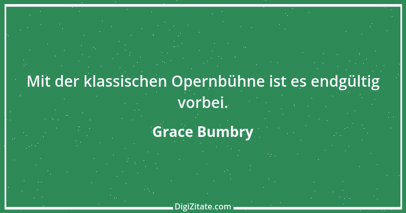 Zitat von Grace Bumbry 1