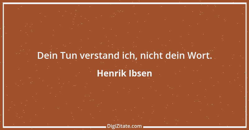 Zitat von Henrik Ibsen 54