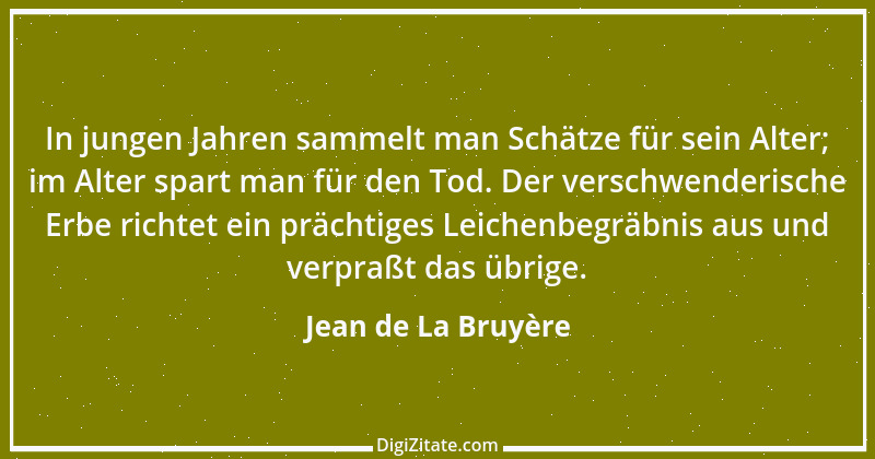 Zitat von Jean de La Bruyère 390