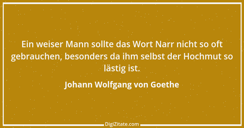 Zitat von Johann Wolfgang von Goethe 2637