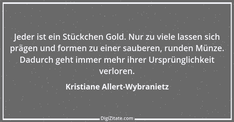 Zitat von Kristiane Allert-Wybranietz 11