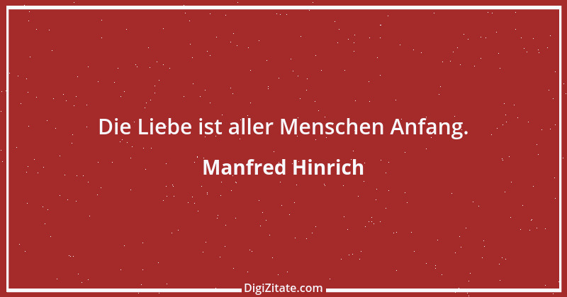 Zitat von Manfred Hinrich 811