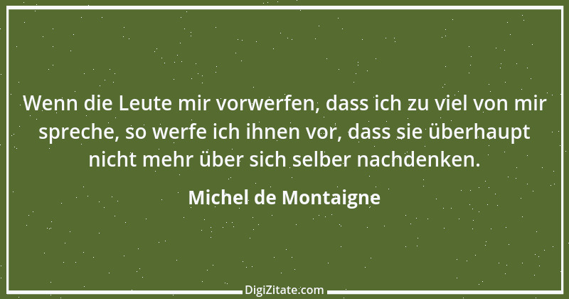 Zitat von Michel de Montaigne 325