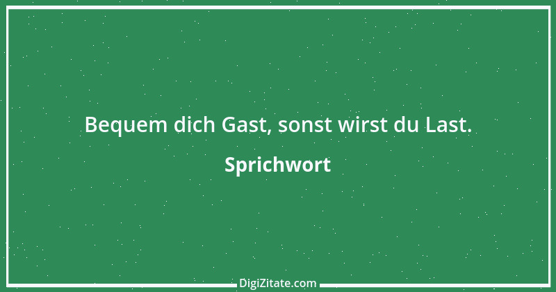 Zitat von Sprichwort 6629