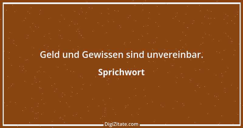 Zitat von Sprichwort 7629