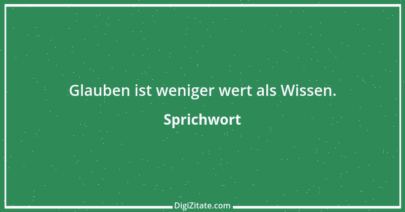 Zitat von Sprichwort 8629