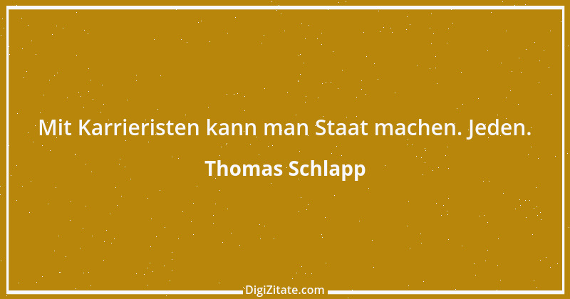 Zitat von Thomas Schlapp 10