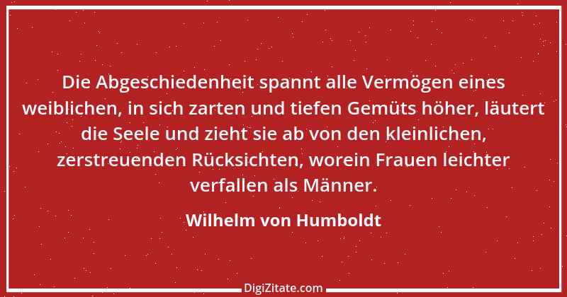 Zitat von Wilhelm von Humboldt 187