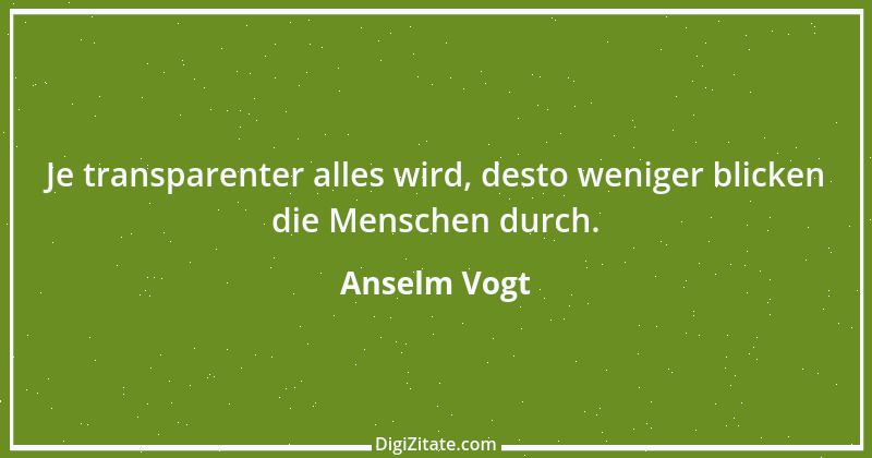 Zitat von Anselm Vogt 93