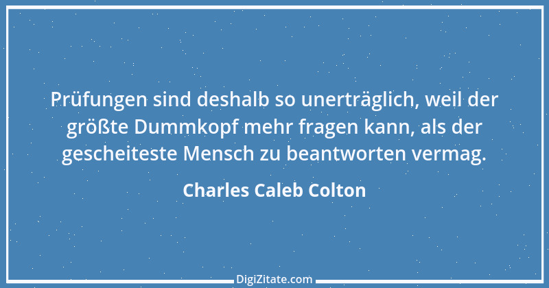 Zitat von Charles Caleb Colton 14