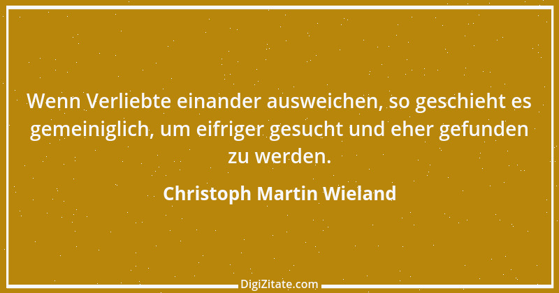 Zitat von Christoph Martin Wieland 61