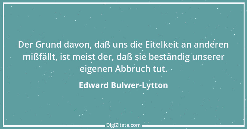 Zitat von Edward Bulwer-Lytton 48