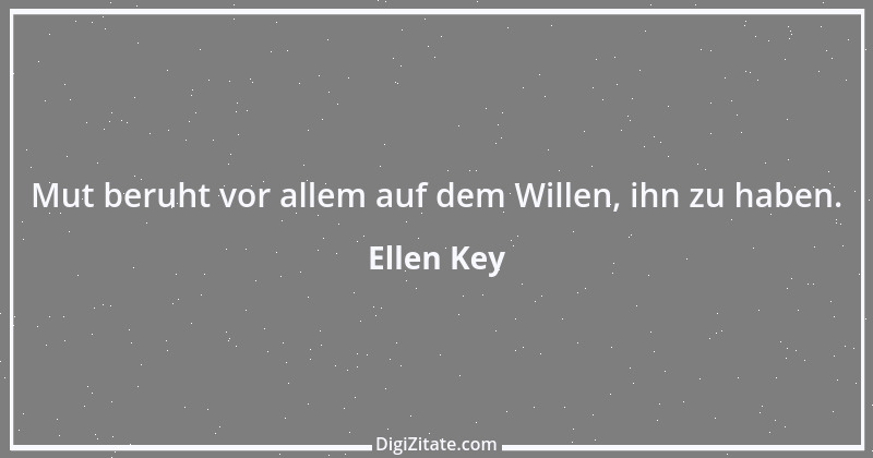 Zitat von Ellen Key 9