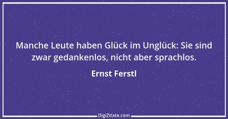 Zitat von Ernst Ferstl 1079