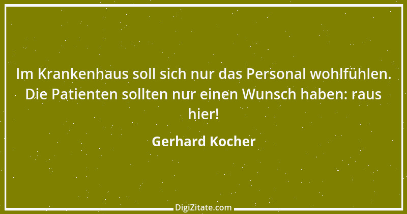 Zitat von Gerhard Kocher 147