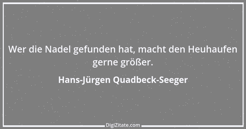 Zitat von Hans-Jürgen Quadbeck-Seeger 266