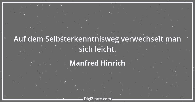 Zitat von Manfred Hinrich 1812