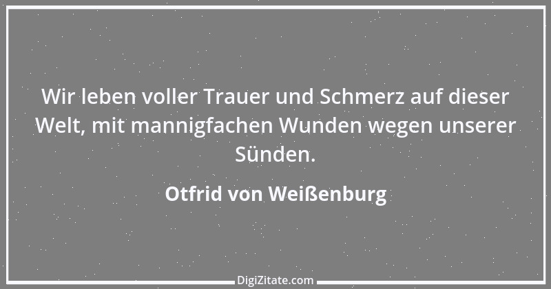 Zitat von Otfrid von Weißenburg 2