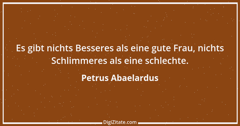 Zitat von Petrus Abaelardus 26