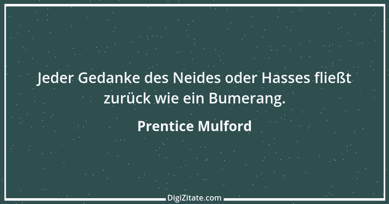 Zitat von Prentice Mulford 160