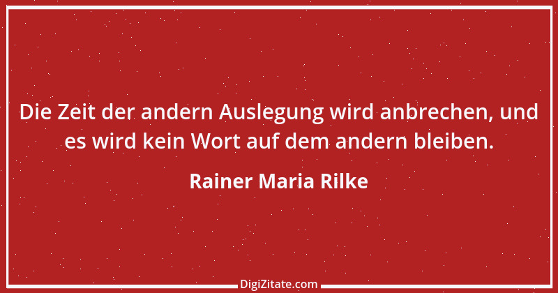 Zitat von Rainer Maria Rilke 183