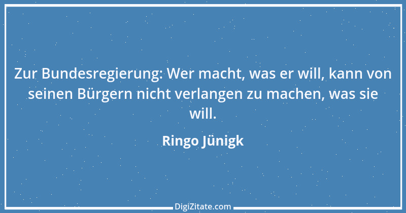 Zitat von Ringo Jünigk 19