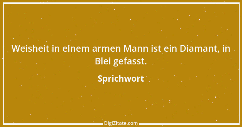 Zitat von Sprichwort 11630