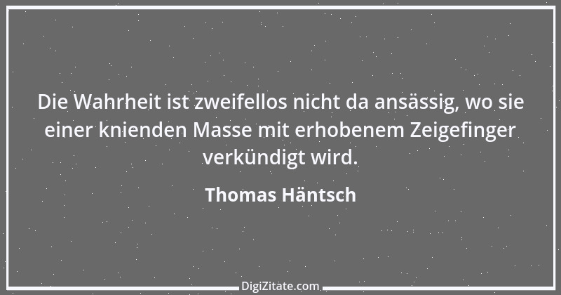 Zitat von Thomas Häntsch 213