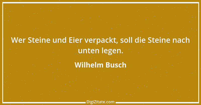 Zitat von Wilhelm Busch 190