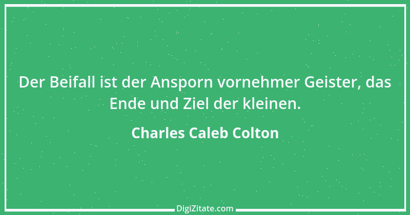 Zitat von Charles Caleb Colton 15