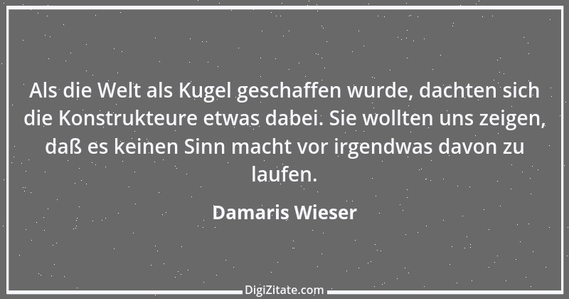 Zitat von Damaris Wieser 171