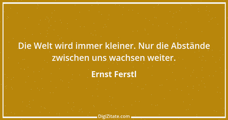 Zitat von Ernst Ferstl 1080