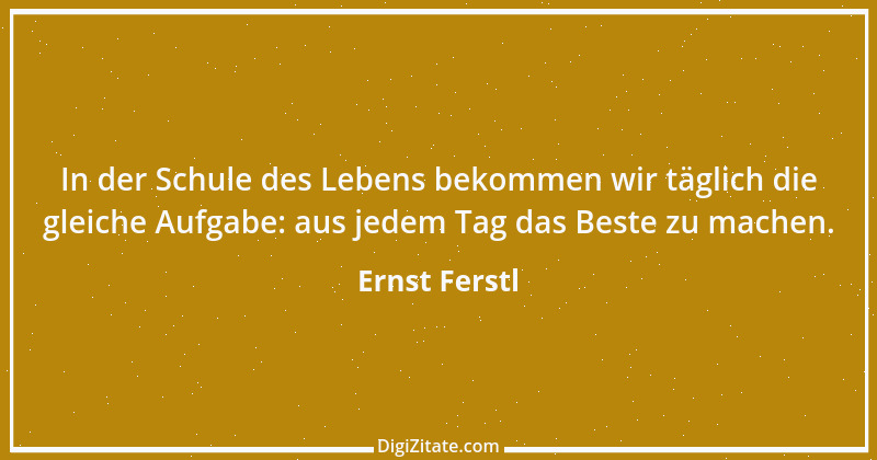 Zitat von Ernst Ferstl 2080