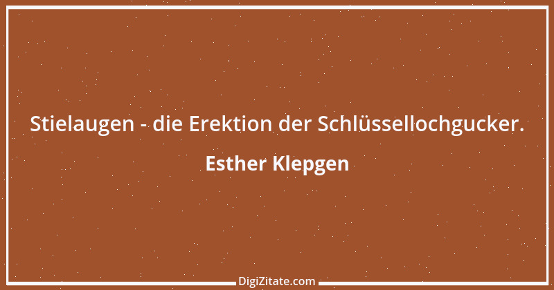 Zitat von Esther Klepgen 131