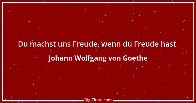 Zitat von Johann Wolfgang von Goethe 3639